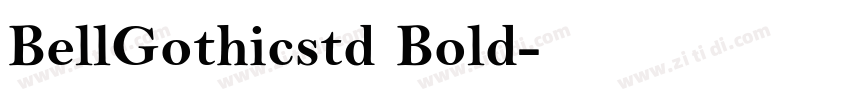 BellGothicstd Bold字体转换